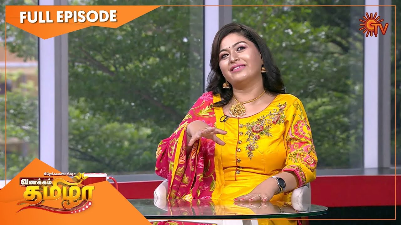 Vanakkam Tamizha with Chandralekha Serial Actress Nagashree | Full Show | 04 Aug 2021 | Sun TV