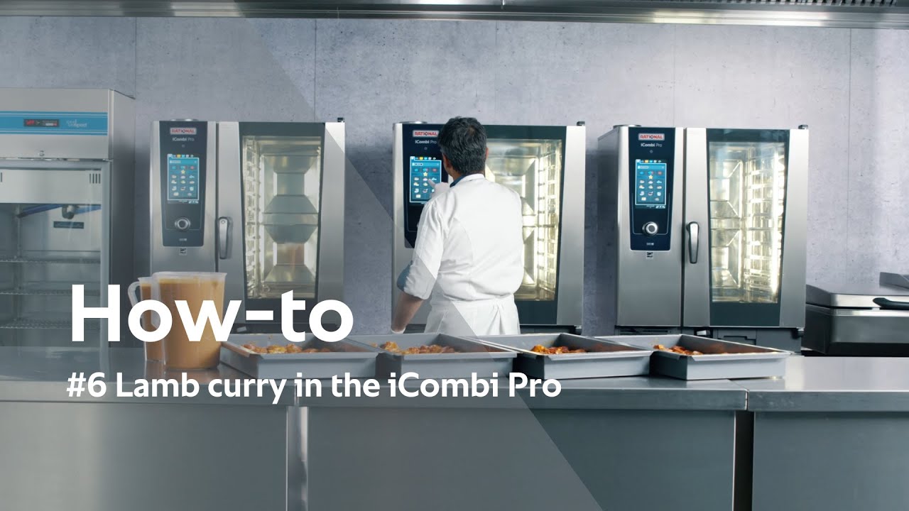 How-to use a RATIONAL combi oven: #6 Lamb curry in the iCombi Pro I RATIONAL