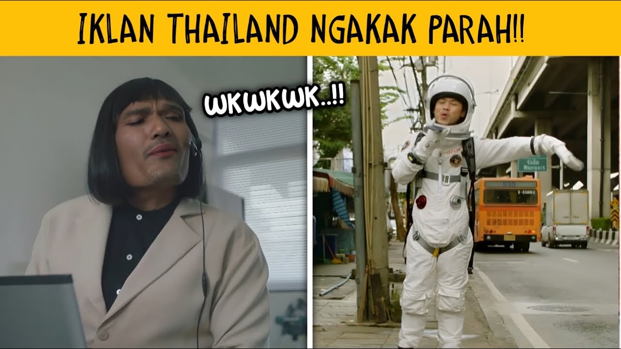 Kocaknya Kelewatan..!! Kumpulan Iklan THAILAND Paling Absurd Sepanjang Masa