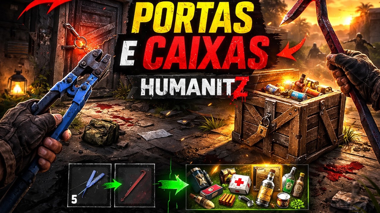 Humanitz Como Abrir Portas Trancadas