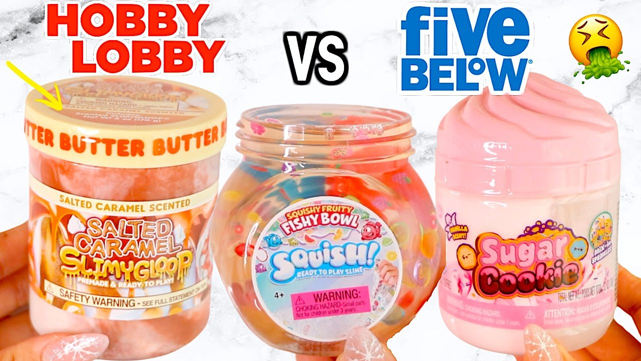 Hobby Lobby VS Five Below Slime Review