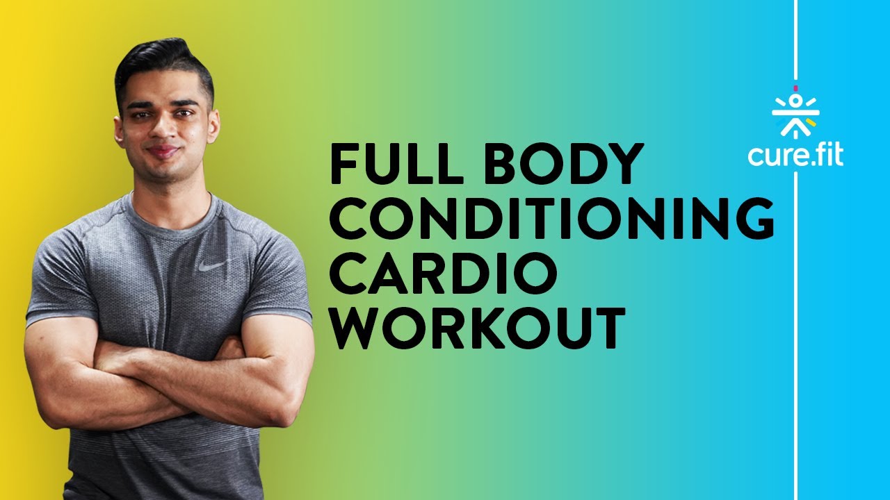 Full Body Cardio Conditioning | Cardio Workout | Full Body Workout | Cardio Exercise | Cult Live