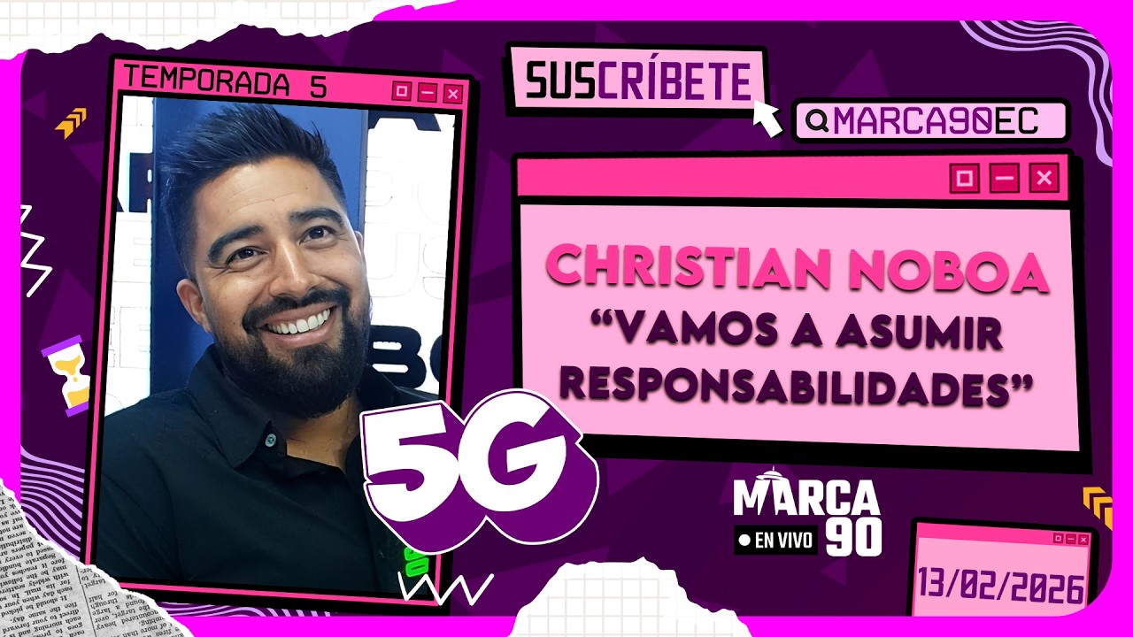 5G | Jueves | Christian Noboa, ¿por qué llegar a Emelec?  | En Vivo 20H00 | [SUSCRÍBETE]  19/02/2026