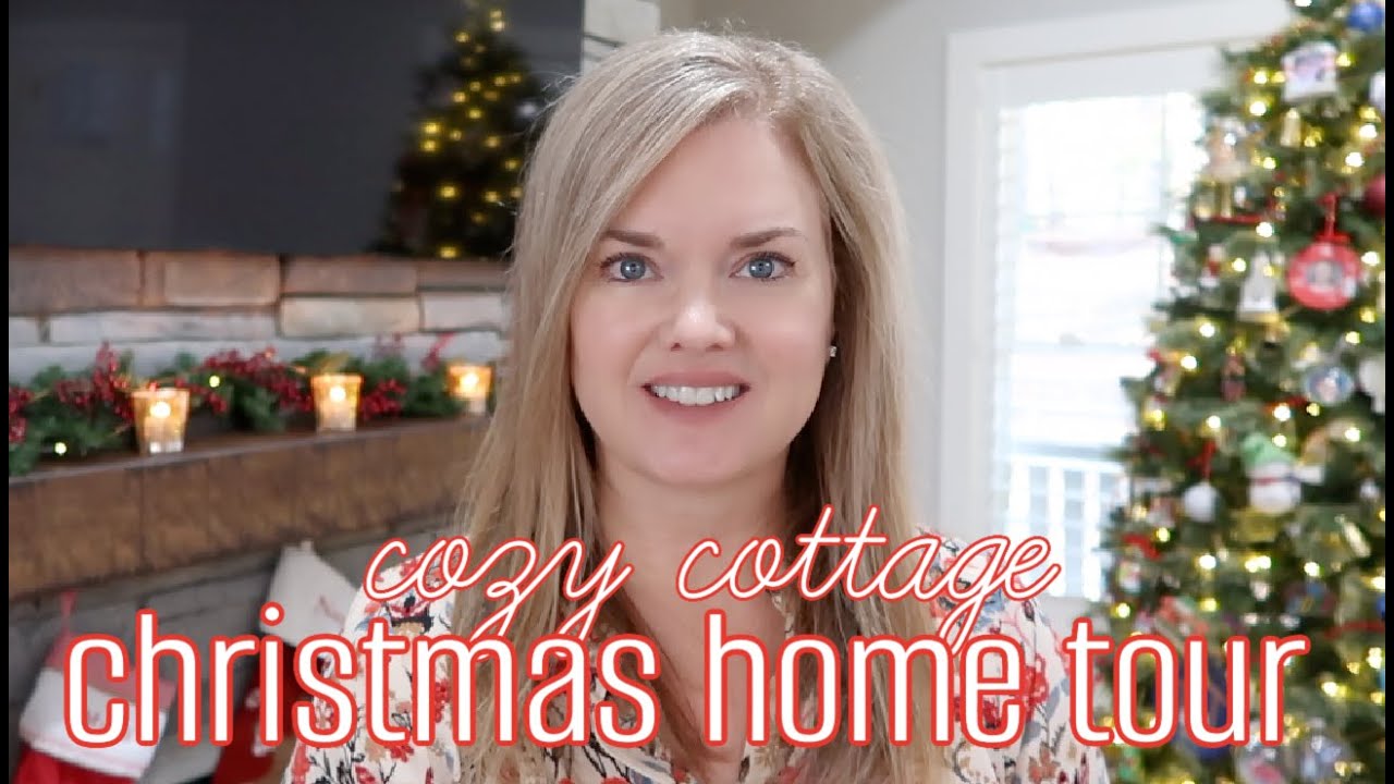 COZY COTTAGE CHRISTMAS HOME TOUR 2023 | simple joy filled living