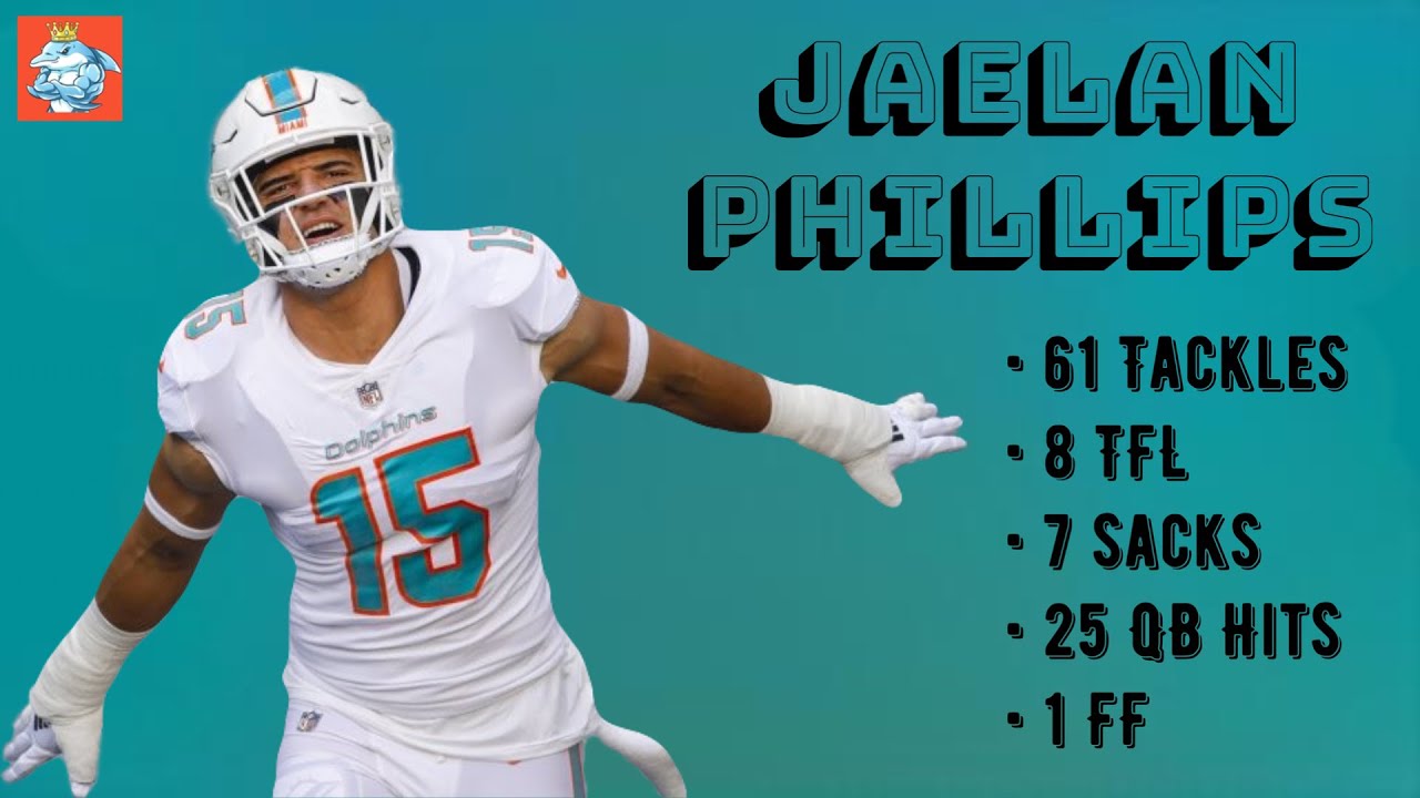 Jaelan Phillips Miami Dolphins EDGE 2022 Season Highlights All22 View