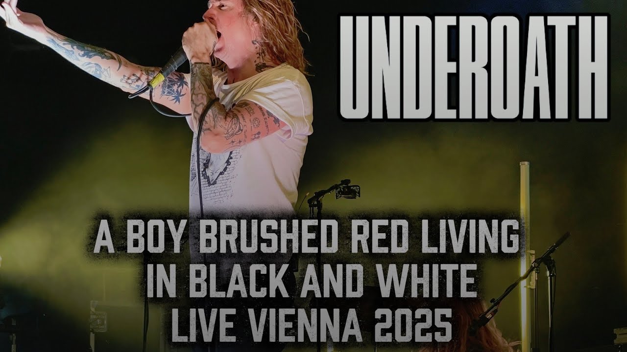 Underoath - A Boy Brushed Red Living in Black and White - Live Gasometer Wien - Vienna 2025 4K