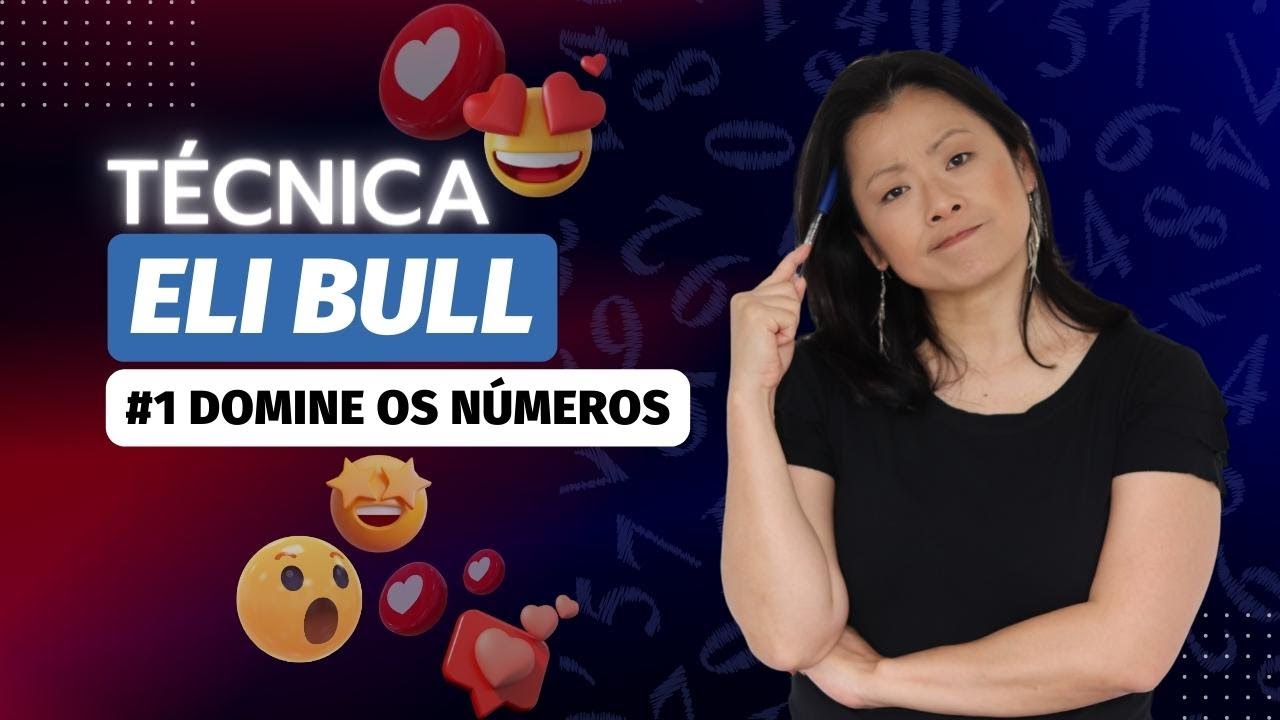 #1 TÉCNICA ELI BULL - Domine os números