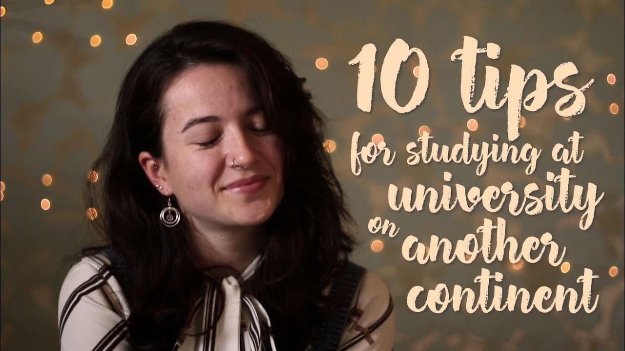 10 Tips for Studying at University on Another Continent