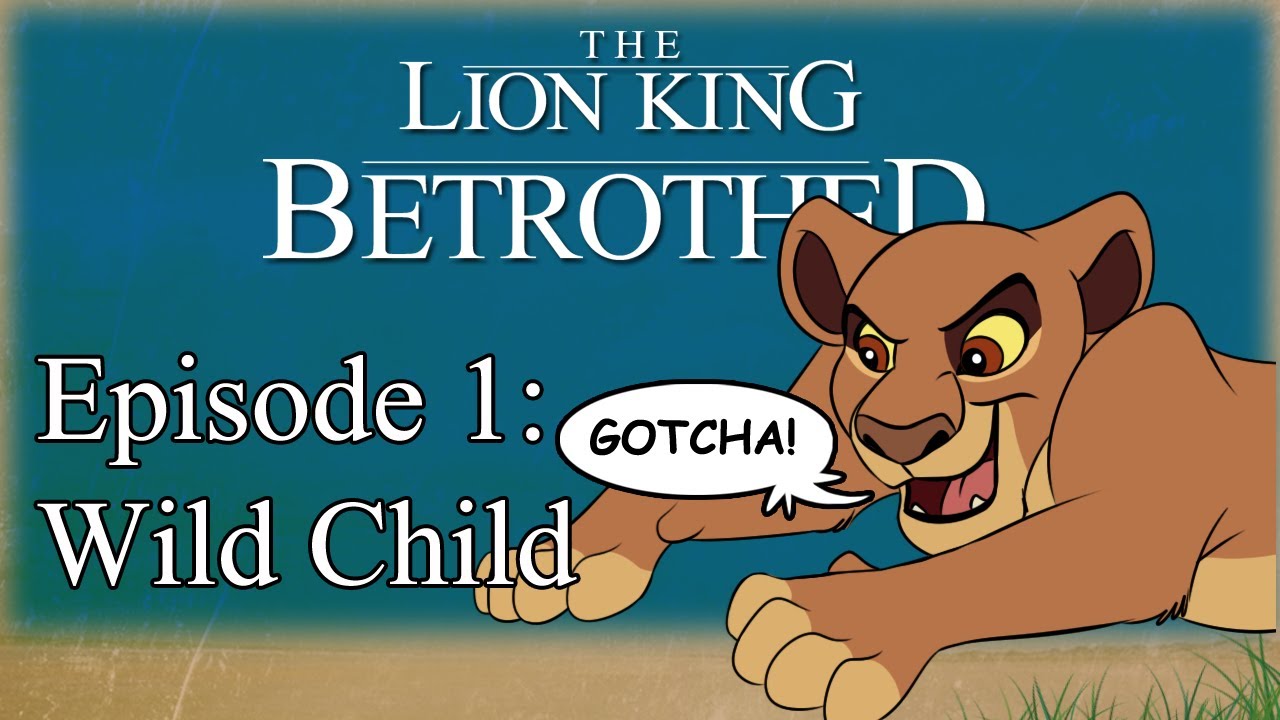Betrothed: The Series | Episode 1 | The Lion King Prequel Comic
