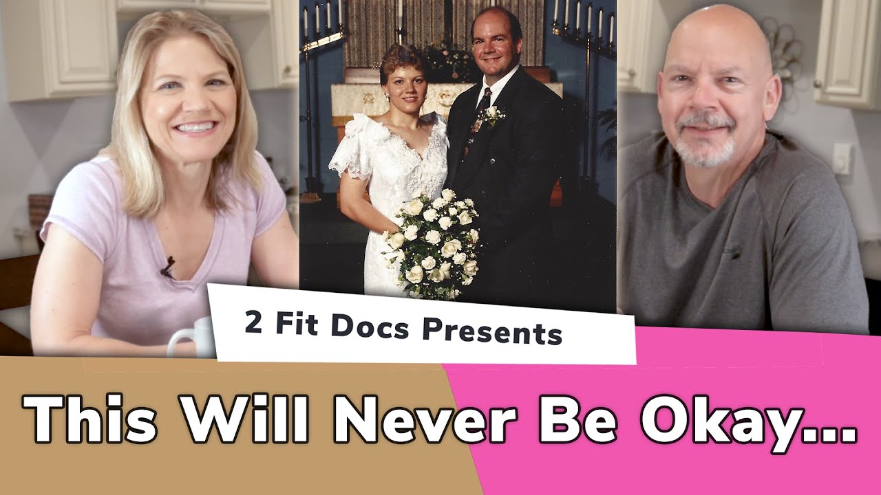 2 Fit Docs Married 27 Years! These 3 Things Will Never Be OK