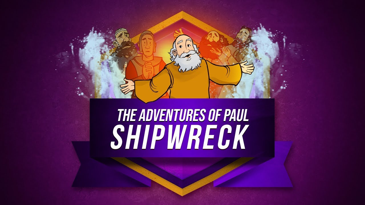 Acts 27 - Paul and The Shipwreck Bible Story for Kids (Sharefaith Kids)