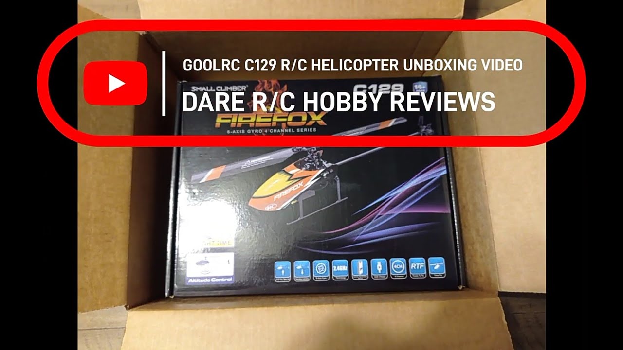 GOOLRC C129 FIREFOX R/C HELICOPTER UNBOXING