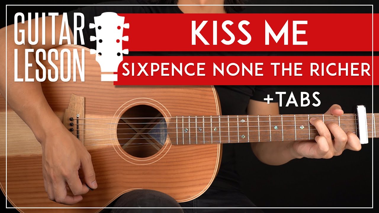 Kiss Me Guitar Tutorial 🎸 Sixpence None The Richer Guitar Lesson |Easy Chords + Solo|