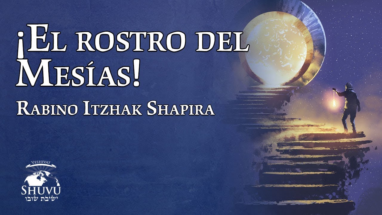 El rostro del Mesías: La divinidad y las personificaciones del Mesías