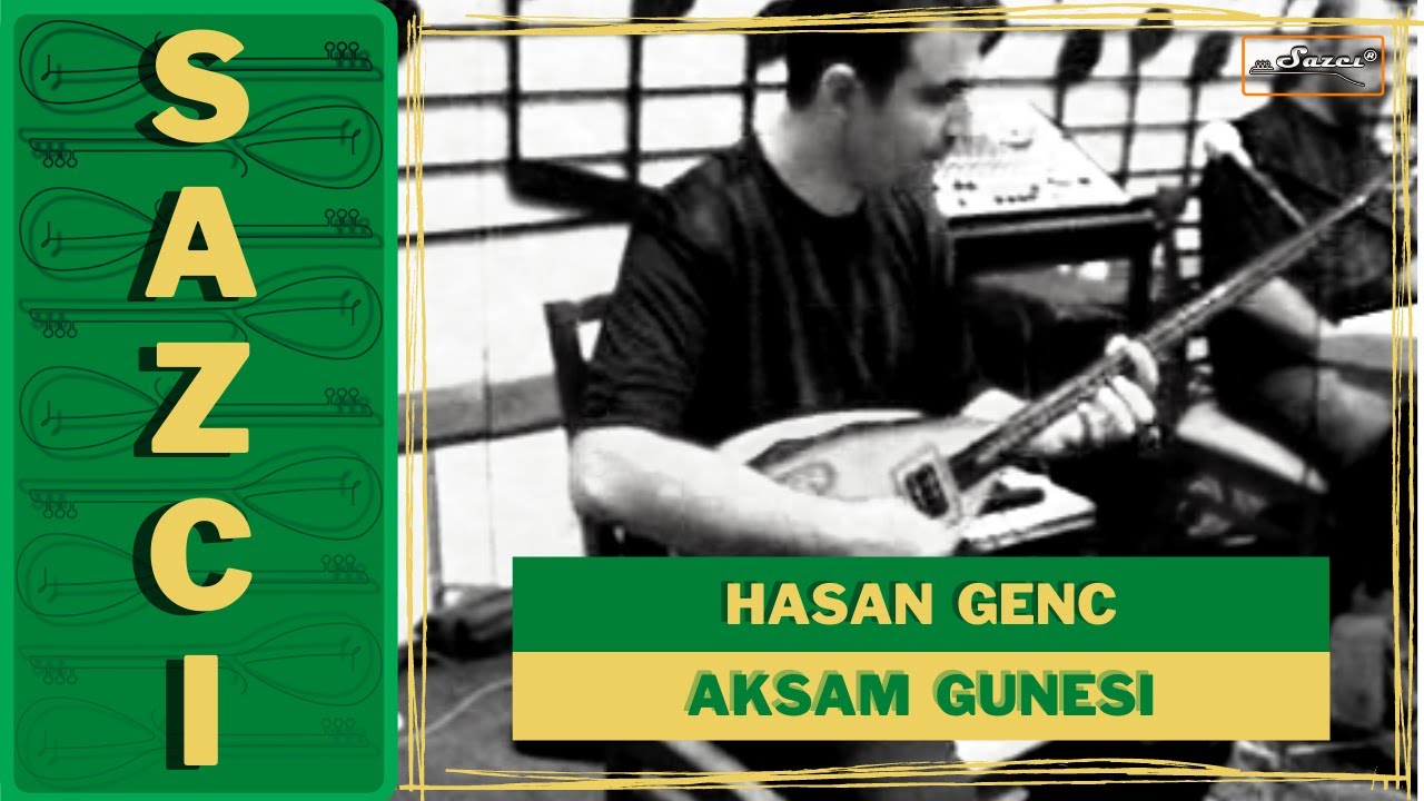 Hasan Genc & Mustafa Beder - [Aksam gunesi] - SAZCI®