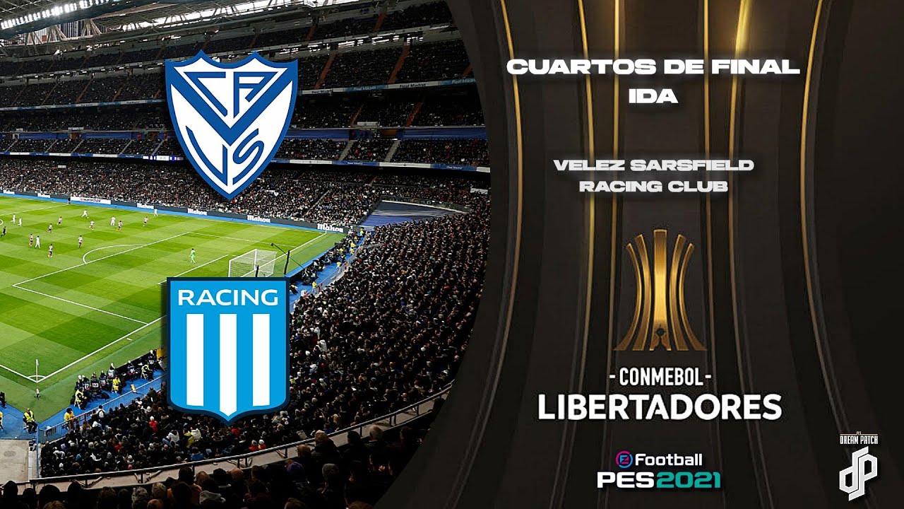 PES21 - CONMEBOL Libertadores 2025 | 4ºs de FINAL IDA |🔵⚪ Vélez Sarsfield 🆚 Racing Club 🔵⚪| FUMA