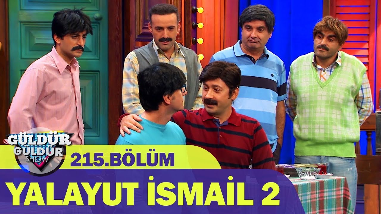 Güldür Güldür Show 215.Bölüm - Yalayut İsmail 2