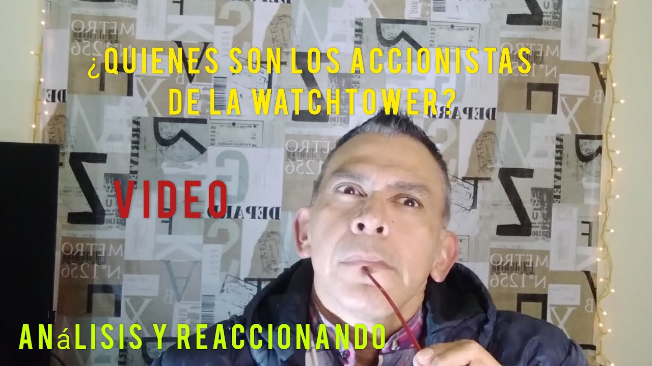 Los accionistas de la Watchtower