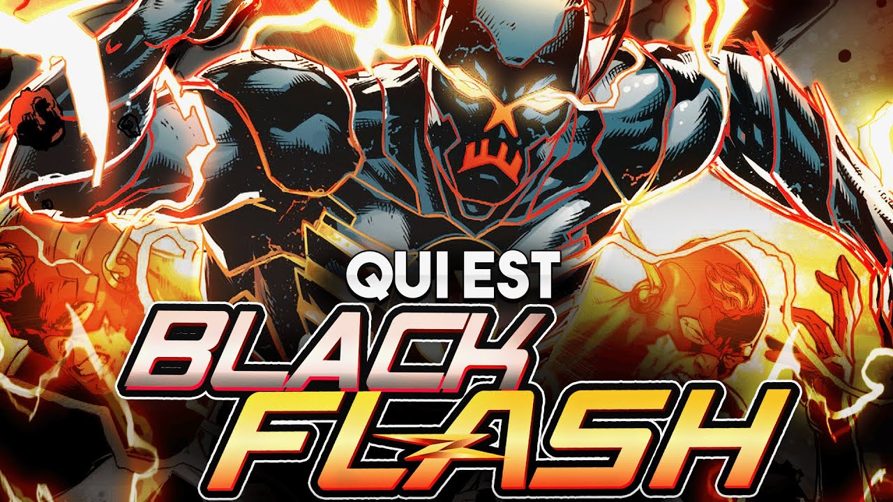 QUI est BLACK FLASH ? (Le plus gros bordel de DC Comics)