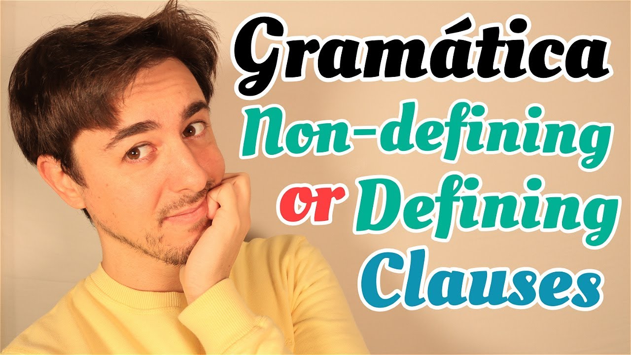 Defining y Non-defining relative clauses diferencia en INGLÉS