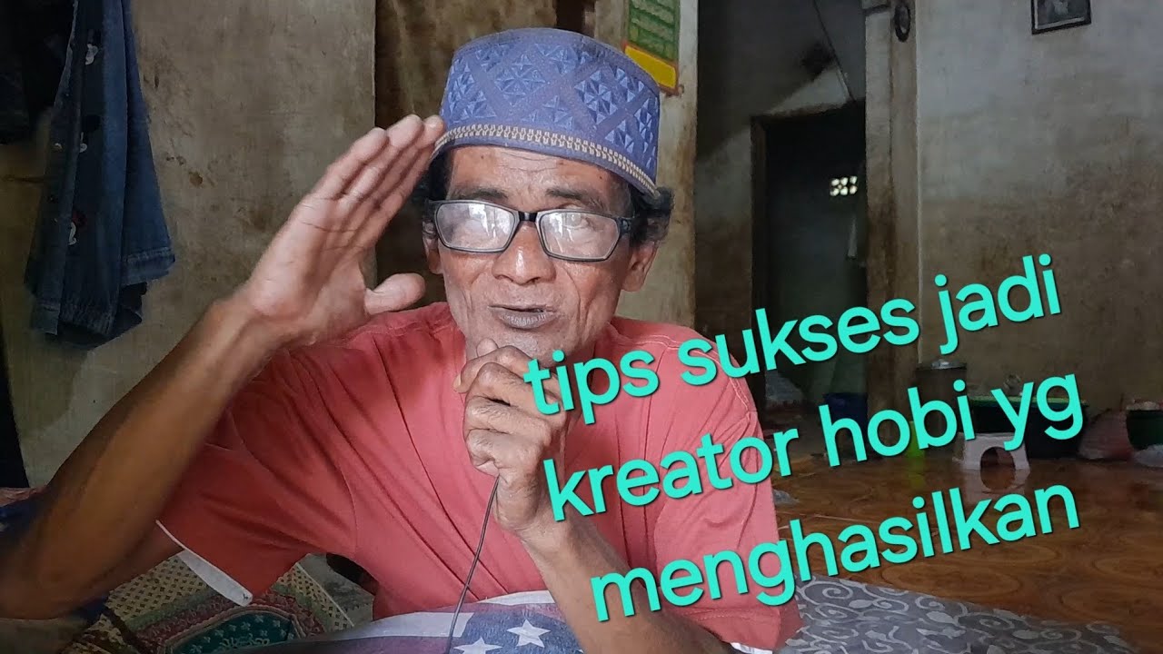 TIPS SUKSES JADI KREATOR HOBI YG MENGHASILKAN
