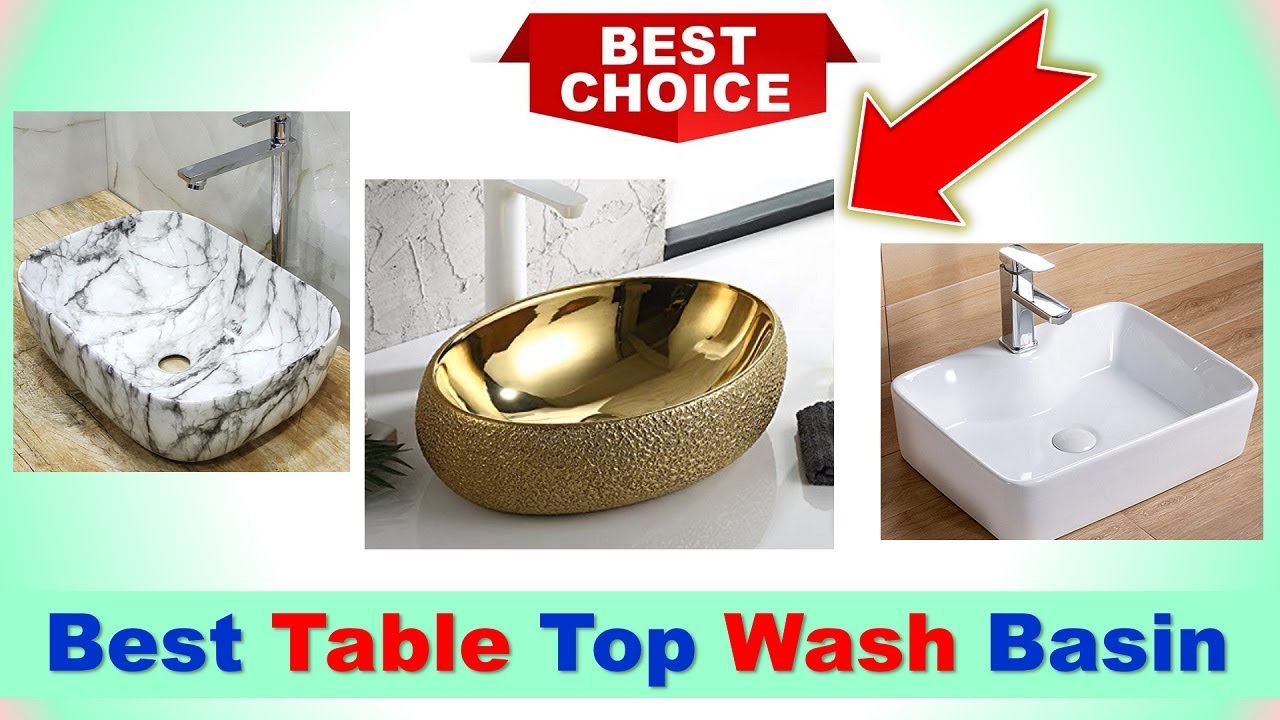 5 Best Table Top Wash Basin in India 2021 | TABLE TOP BASIN - टेबल टॉप वॉश बेसिन