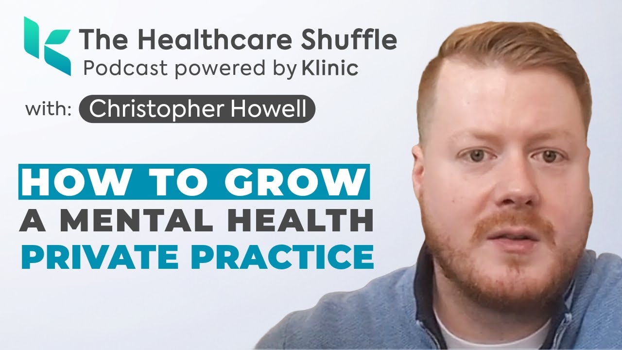How To Scale Your Private Medical Practice? - The Healthcare Shuffle Podcast