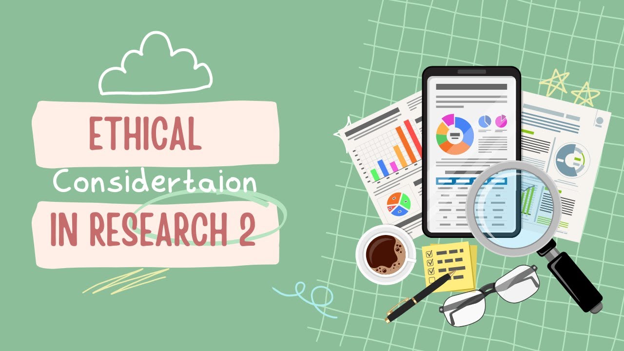 Ethical Considerations in Research