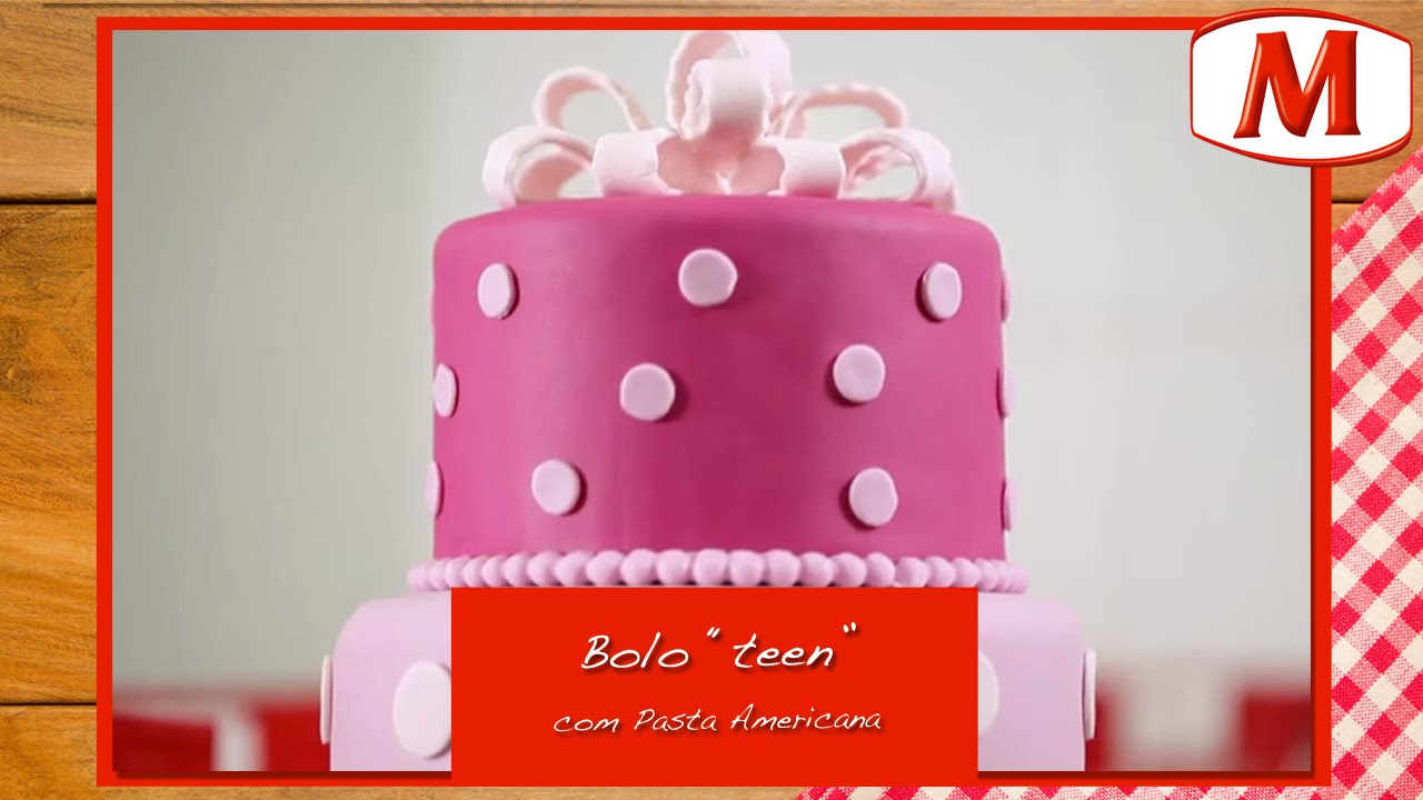 Bolo “teen” com Pasta Americana