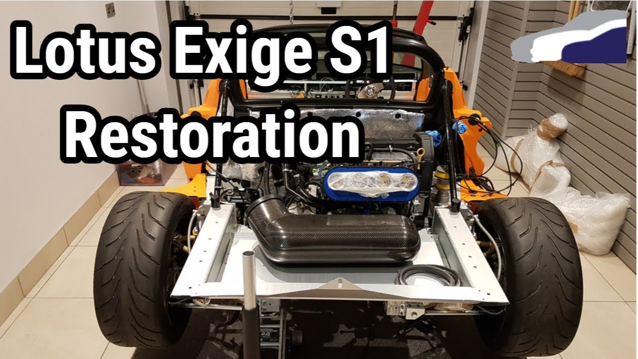 Lotus Exige S1 Full Restoration!