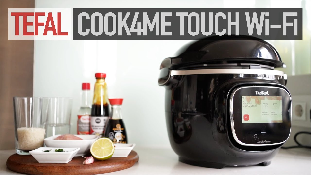Tefal Cook4Me Touch Wi-Fi - każdy może być kucharzem