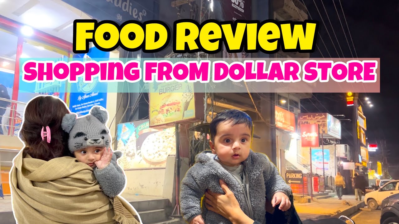 Fast Food Review ♥️|| Shopping from Dollar Store 🛍️|| Explore Chakwal ✨