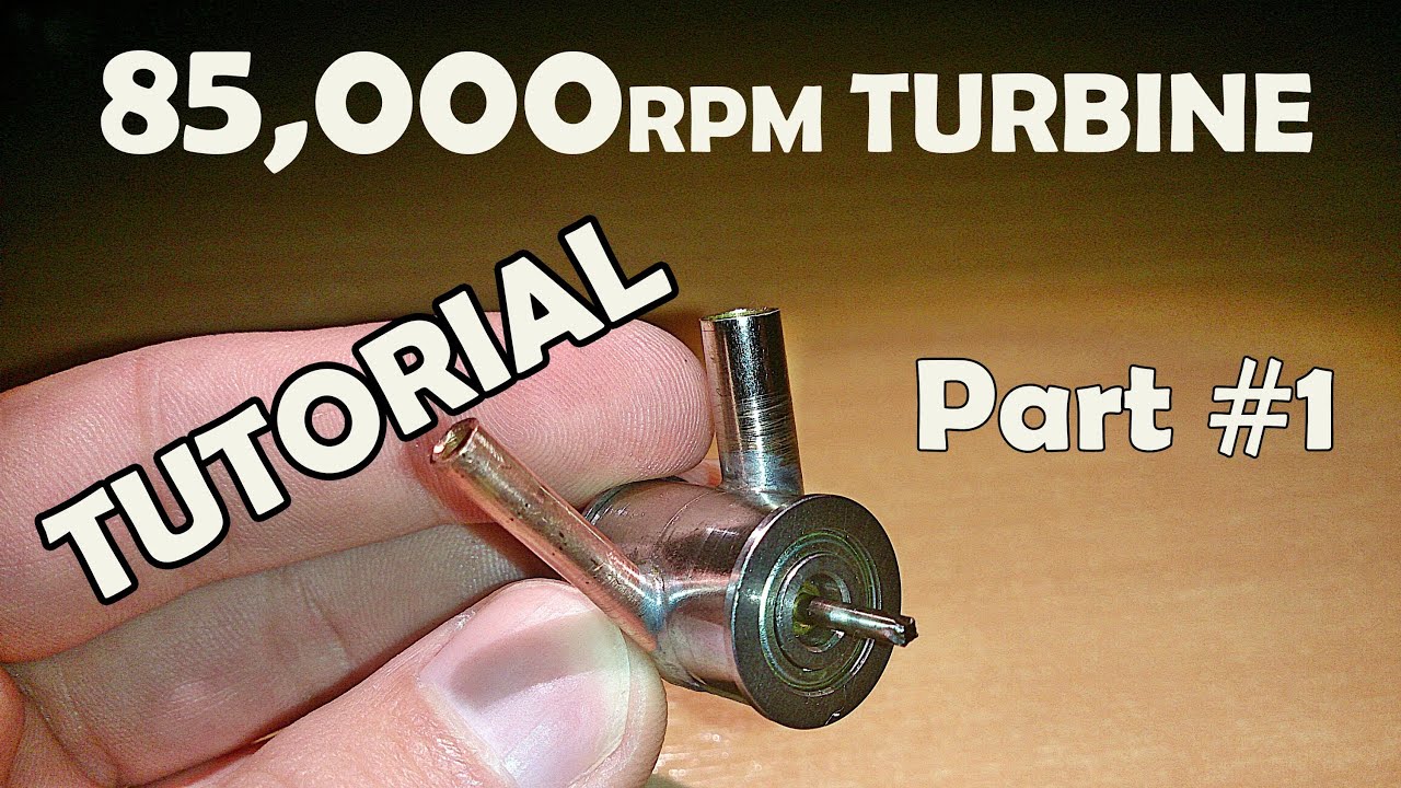 Make a High Speed Micro Turbine [Tutorial] - PART 1/3