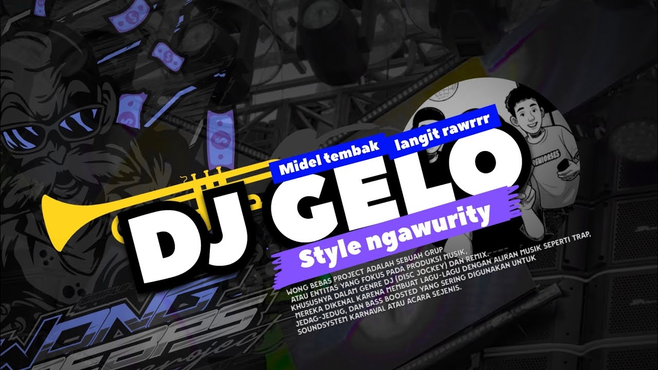 DJ GELO MIDEL TEMBAK LANGIT ( original song ) - WONG BEBAS PROJECT 