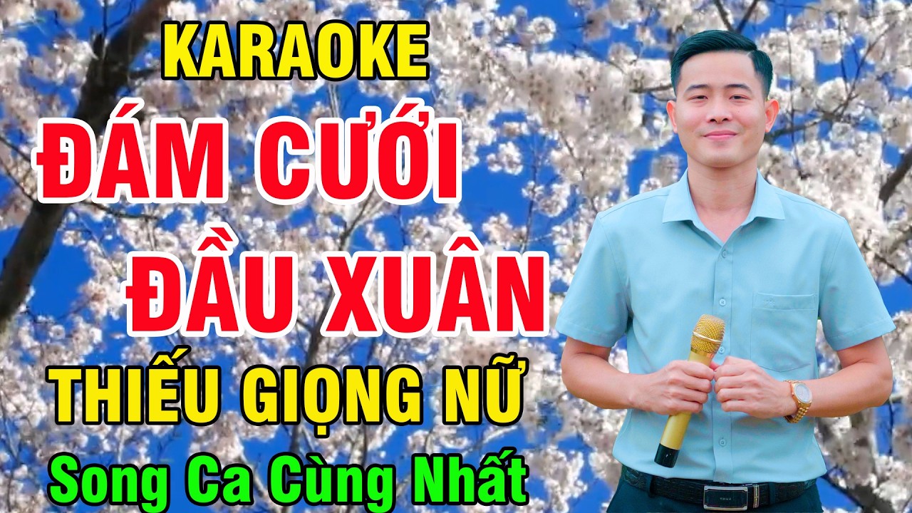 Liên Khúc Đám Cưới Đầu Xuân Karaoke Thiếu Giọng Nữ | Nguyễn Nhất Nhạc Sống
