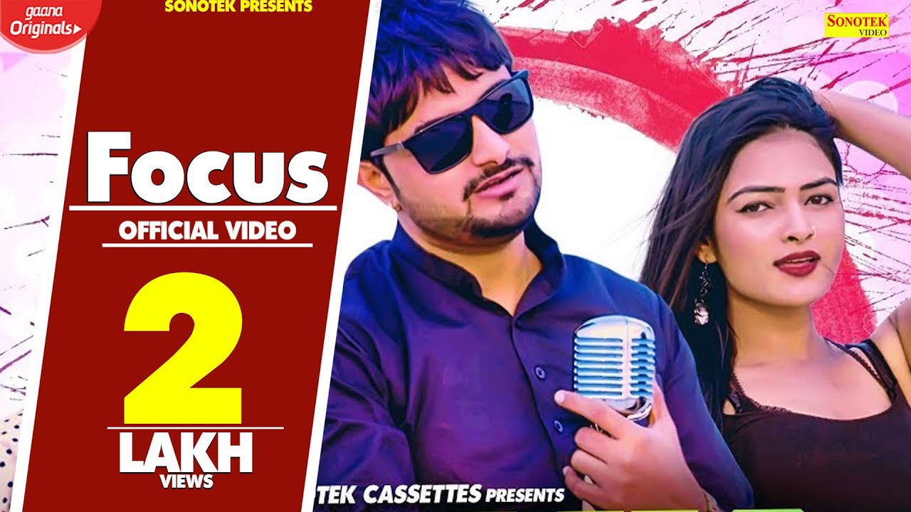 Focus | Vikas Kumar Ft.  GP Ji | Himanshu, Neha, Shivi Yadav | Latest Haryanvi Songs Haryanavi 2019