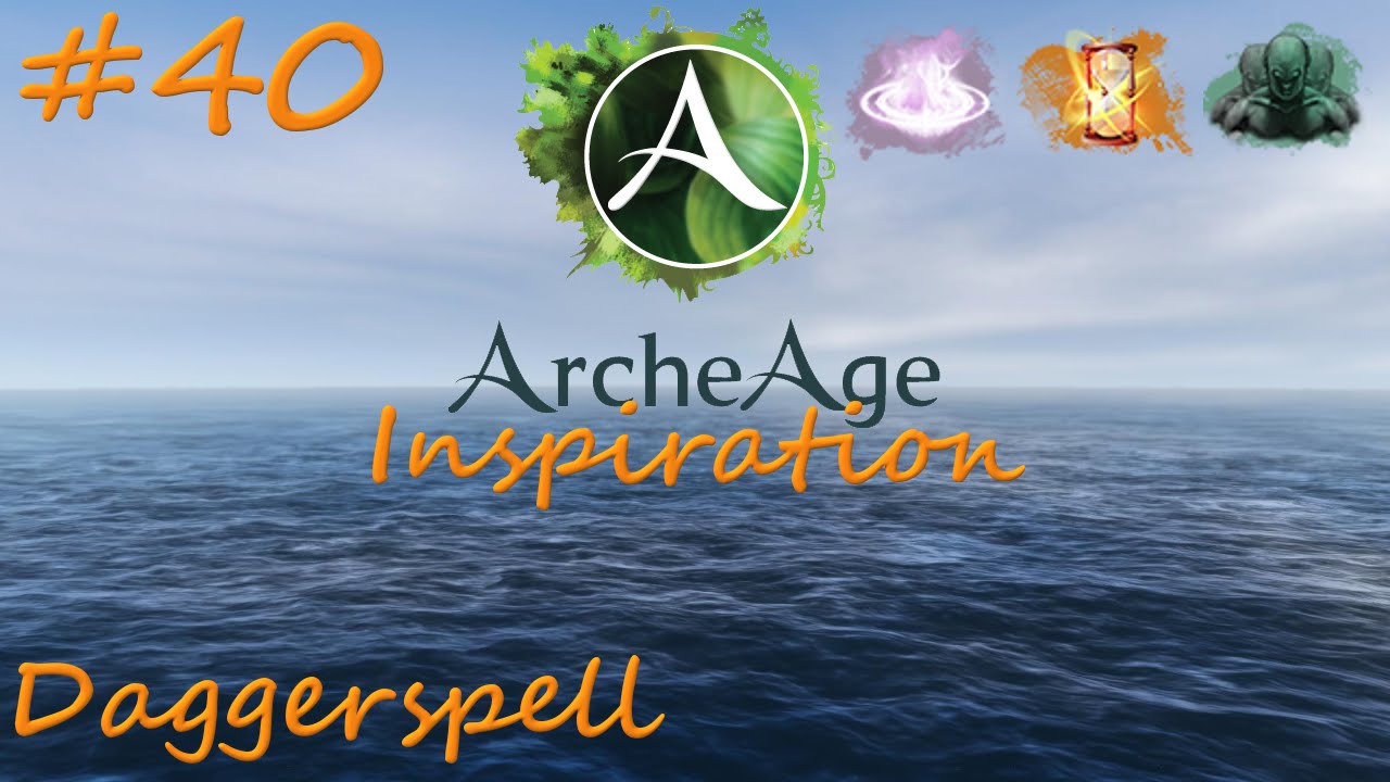 ArcheAge Inspiration #40: Daggerspell (SRC, WTC, SHD)