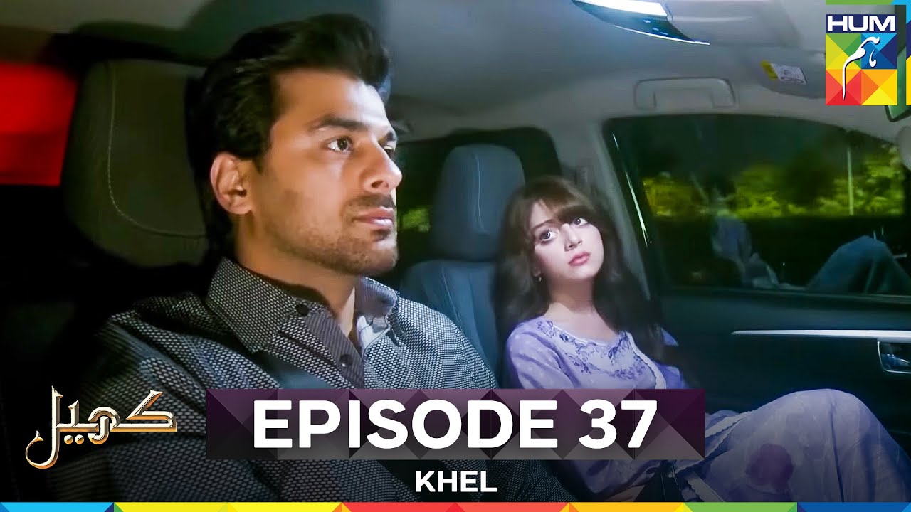 Khel Episode 37