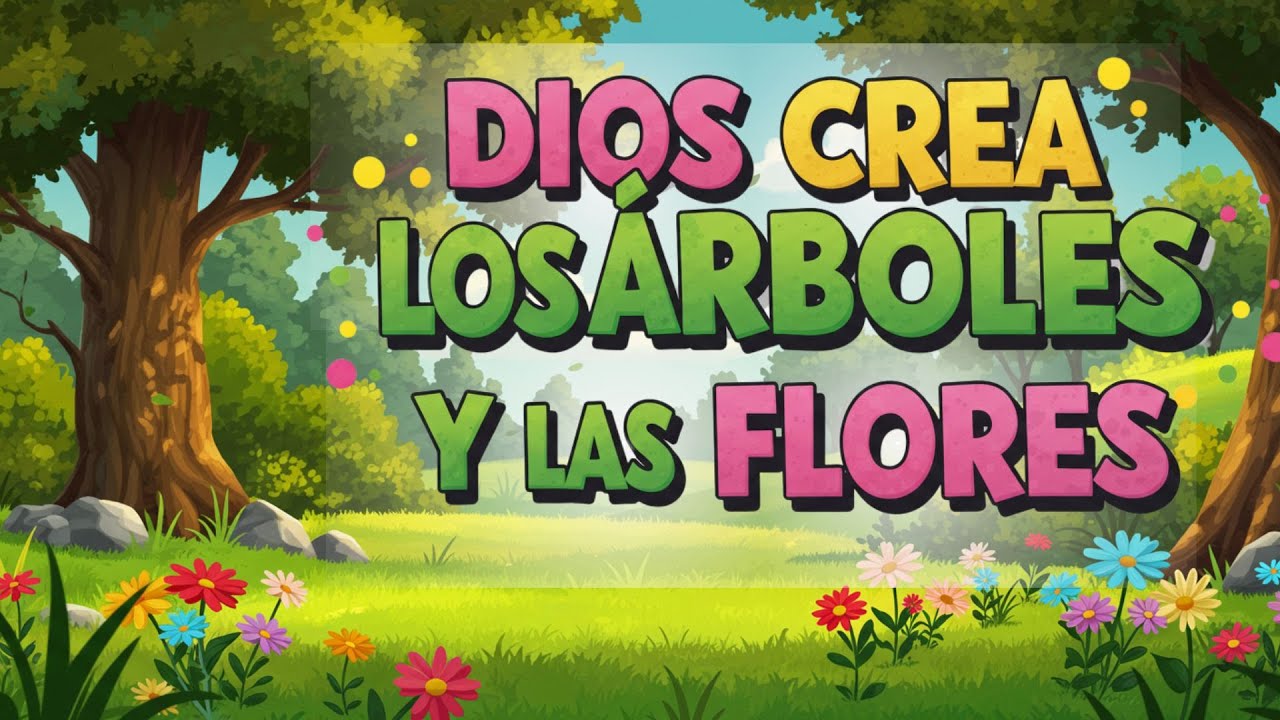 ¡Increíble! El Tercer Día de la Creación: Dios Crea Árboles y Flores 🌳🌸