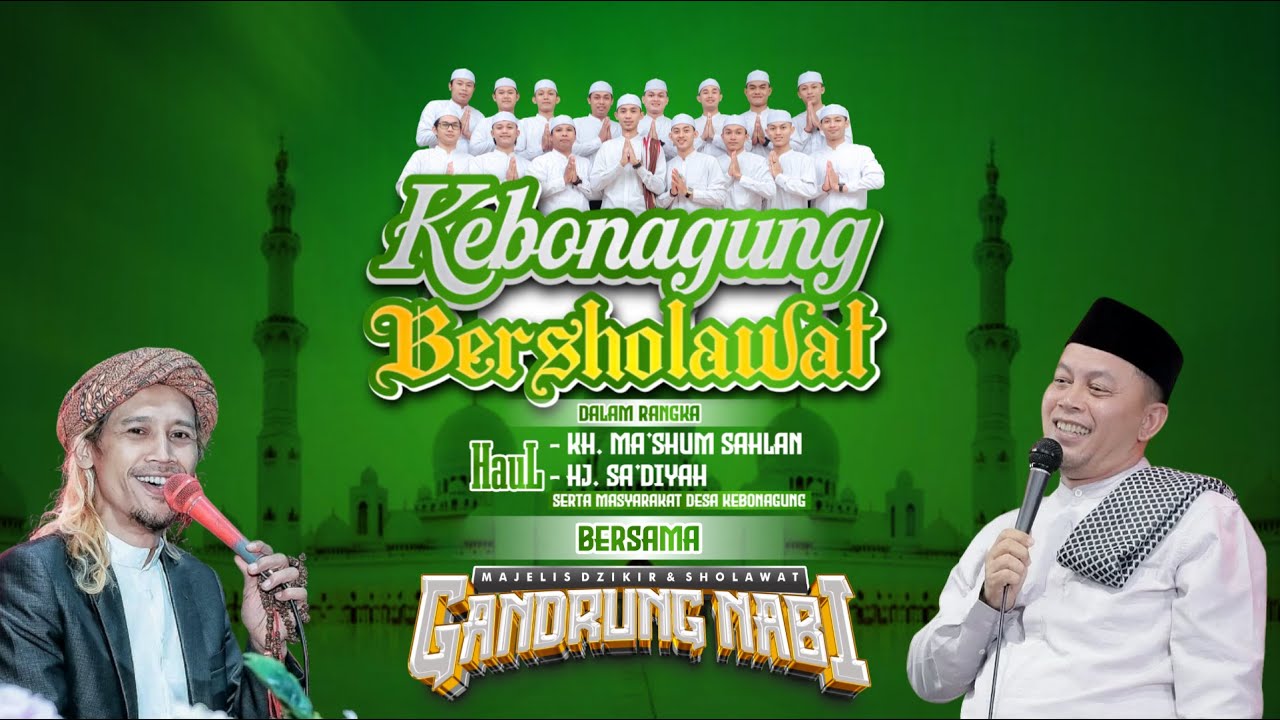🔴🔵[LIVE] KEBONAGUNG  BERSHOLAWAT BERSAMA MAJELIS GANDRUNG NABI