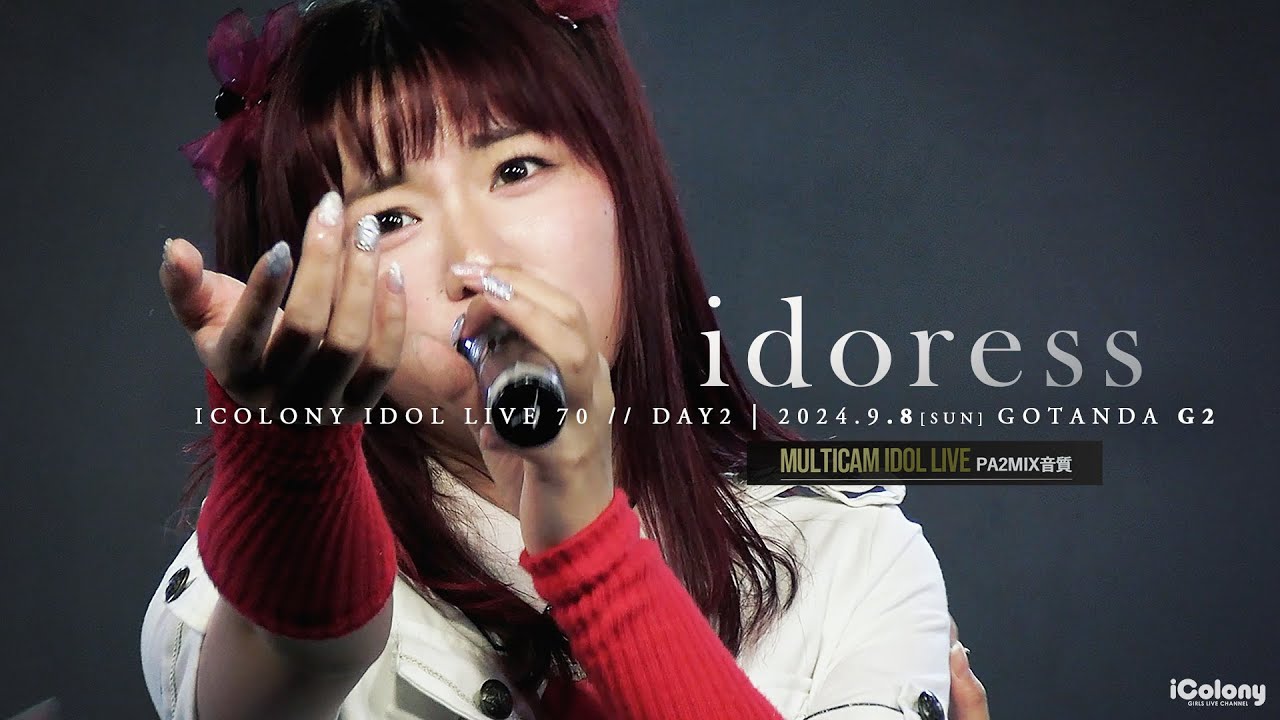 idoress [ 2024.09.08 ＠ GOTANDA G2 ]