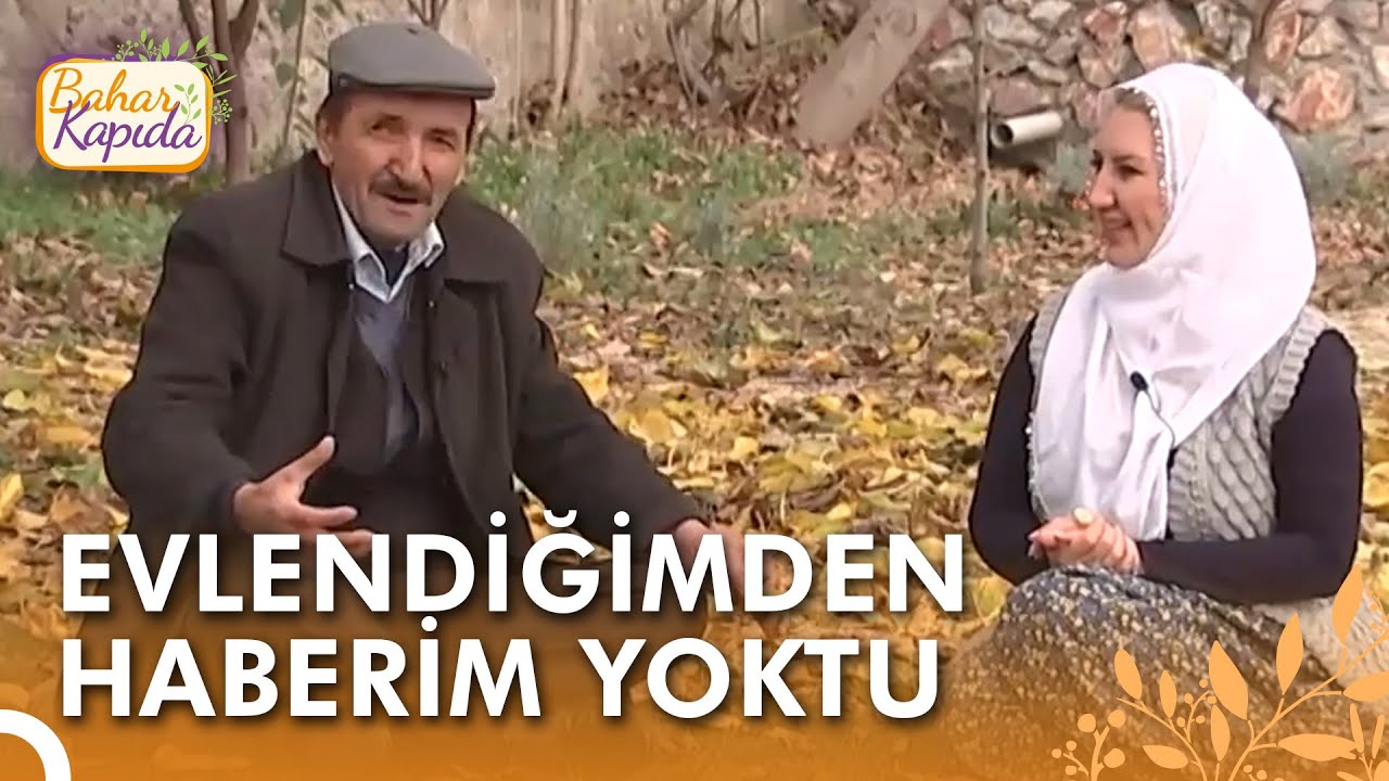 Evlendiğini Sonradan Öğrenen Amca | Bahar Kapıda