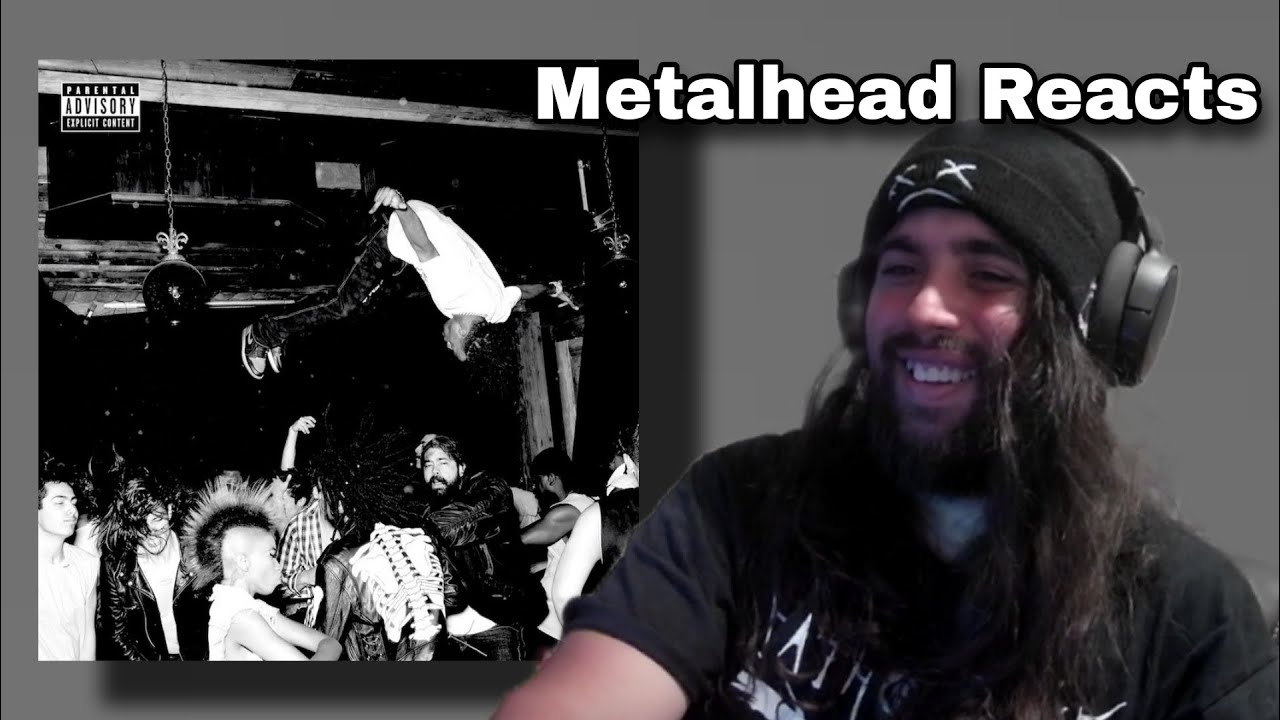 Metalhead Craves More Bass While Reacting to Die Lit - Playboi Carti