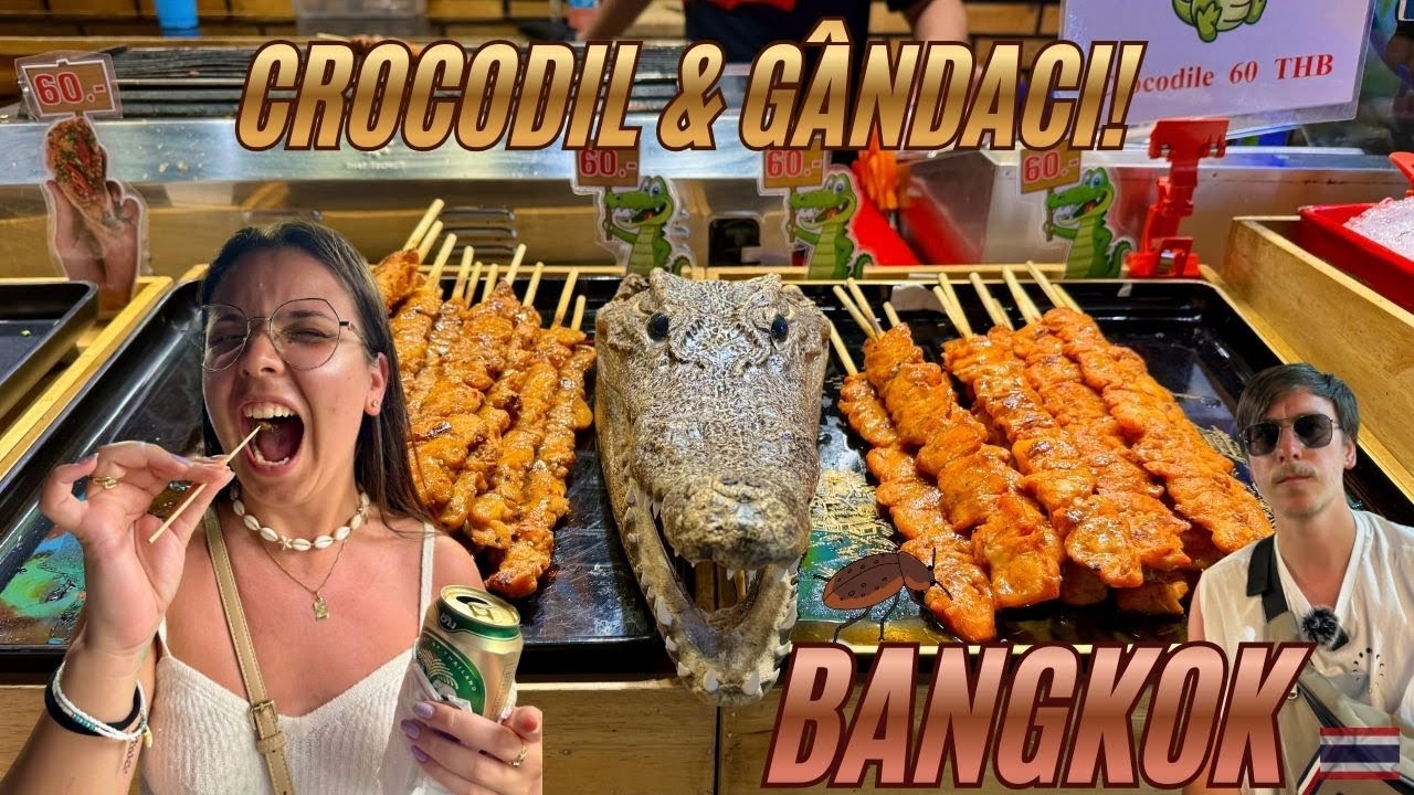 Am mâncat CROCODIL și GÂNDACI în Bangkok! Street Food EXTREM 😱