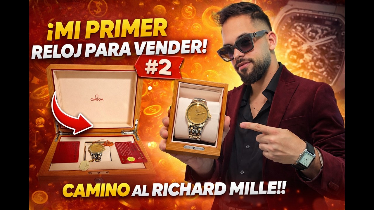 Vendiendo Oro y Relojes Hasta Comprar un Richard Mille | Capítulo 2 (El Negocio Empieza a Escalar)