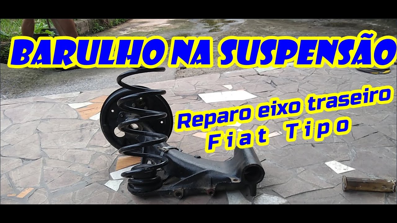 FIAT TIPO -  Barulho Suspensão Traseira ( Roda aberta ).