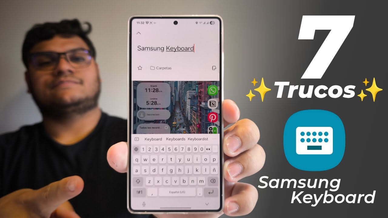 Samsung Keyboard ⌨️es una LOCURA🤯: 7 Trucos para aprovechar al máximo el Teclado de tu Galaxy😎