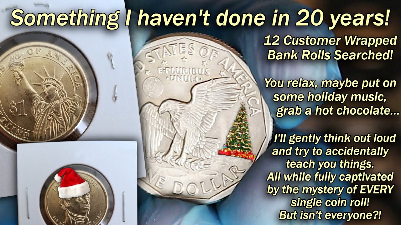 Something I haven't done in 20 years! Customer wrapped bank rolls search! Happy Happy Joy Joy ♫ ♪ ♪