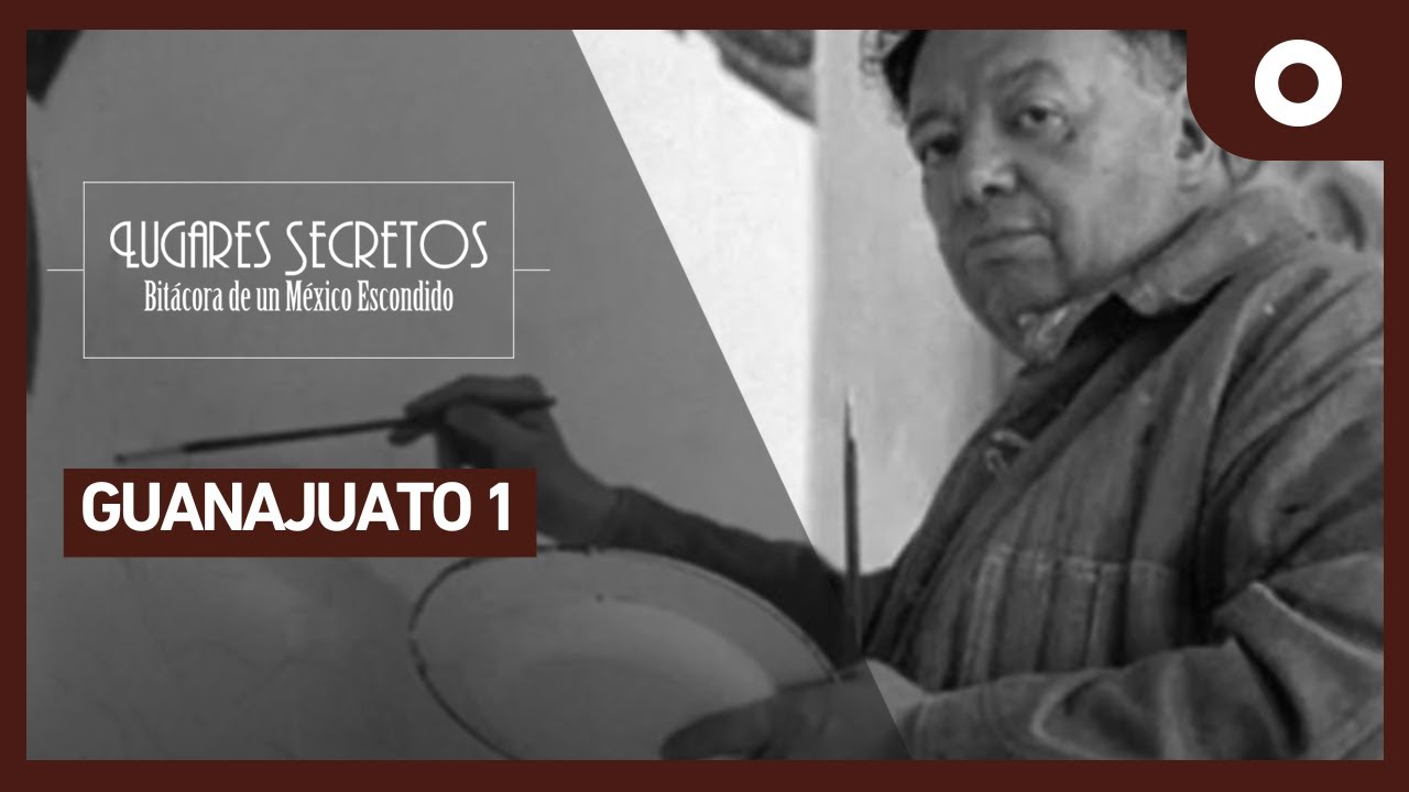 Lugares secretos - Guanajuato 1