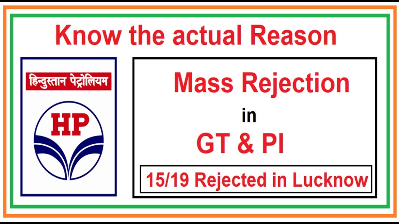 Reason Behind the Mass Rejection in HPCL GT & PT | How to Prevent HPCL GT & PT Rejection
